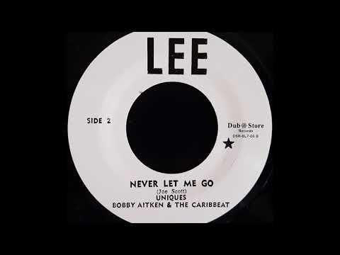 THE UNIQUES - Never Let Me Go [1967]