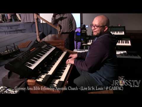 James Ross @ Levi "TOO" King - "Organ / Rehearsal" - www.Jross-tv.com (St. Louis) @ GABFAC Church