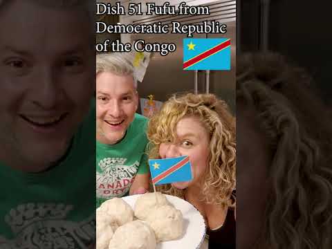 51 Fufu, Democratic Republic of the Congo national dish