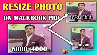 how to resize photo on MacBook pro|mackbook pro me size ko chota bara kaise kare|@RATNESHTECH