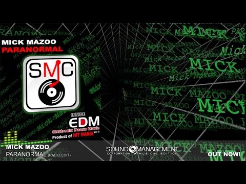 Mick Mazoo - Paranormal (HIT MANIA 2015 - ELECTRONIC DANCE MUSIC 3)