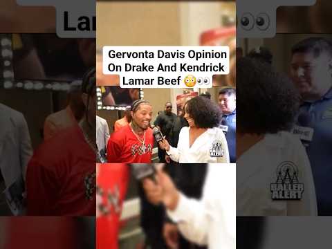Gervonta Davis Opinion On Drake And Kendrick Lamar Beef 😳👀