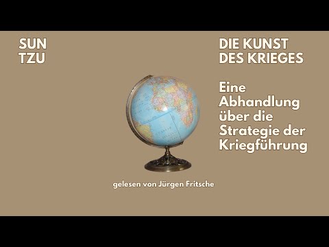 🎯 Die Kunst des Krieges – Sun Tzu | Strategie & Taktik | Hörbuch | Jürgen Fritsche liest