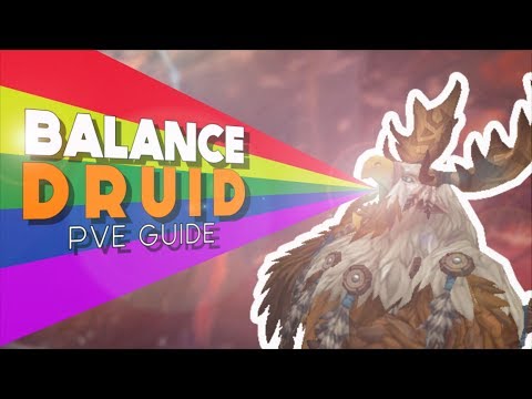WoW How to play Balance Druid PvE Guide // World of Warcraft: Battle for Azeroth