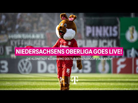 „Die Kleinstadt-Klubmarke des TuS Bersenbrück etablieren“ – Niedersachsens Oberliga goes Live!