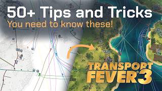 50+ Transport Fever 3 Tips I Wish I Knew Sooner!