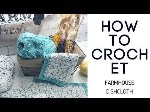 Easy Beginner Farmhouse Dishcloth
