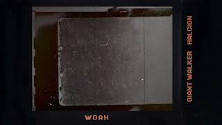 Giant Walker – “Halcion”