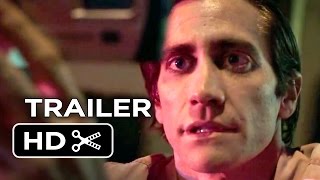 Nightcrawler Teaser TRAILER 1 (2014) - Jake Gyllenhaal Movie HD
