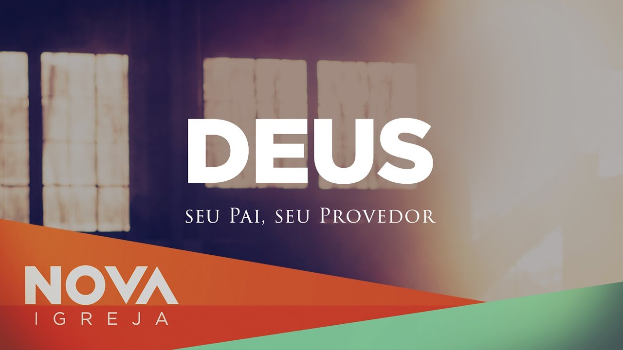 NOVA • Deus, seu Pai, seu Provedor • Mauricio Fragale