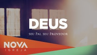 NOVA • Deus, seu Pai, seu Provedor • Mauricio Fragale