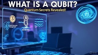 What is a Qubit?