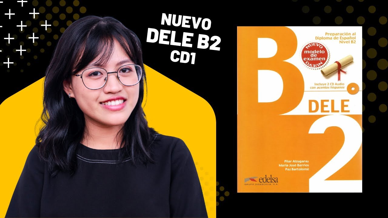 Nuevo DELE B2 Cd 1 (2013)