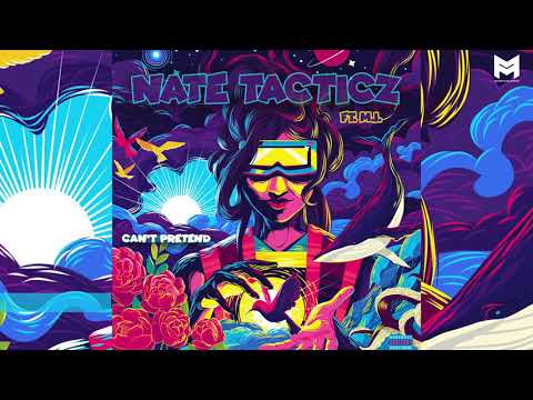 Nate Tacticz - Can't Pretend Ft. M.I. (Official Audio)