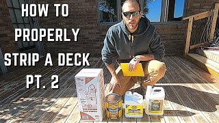 How to Strip/Prepare a Deck For Stain. (DECK STAIN SERIES PT. 2)