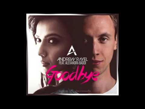 Andrew Rayel ft. Alexandra Badoi - Goodbye