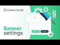CookieScript banner settings