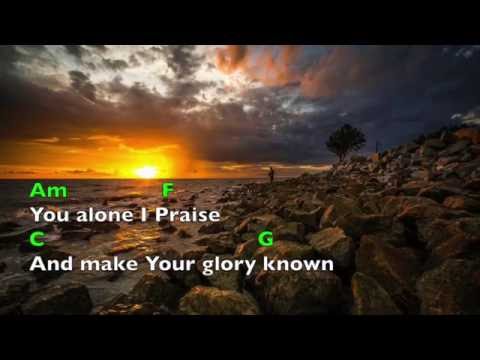 You Alone I praise (lyrics & chords) New Creation Church