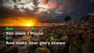 You Alone I praise (lyrics &amp; chords) New Creation Church