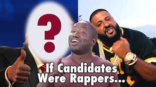 If The Candidates Were Rappers, Who Would They Be?