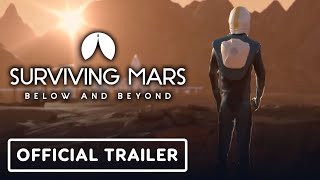 Видео Surviving Mars Below and Beyond