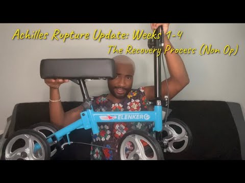 Achilles Tendon Rupture!  (Weeks 1-4)  How it happened, the recovery & helpful products! Non Op