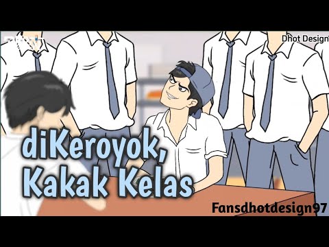 Di KEROYOK Kakak Kelas - Animasi Sekolah