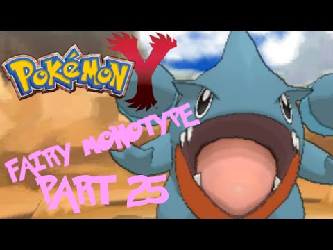 Pokémon Y Fairy Monotype Challenge pt25 - Just Deserts