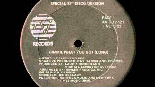 Le Pamplemousse - Gimmie What You Got(Long Edit)