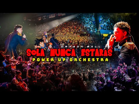 🐉 SOLA NUNCA ESTARÁS (Dragon Ball GT) by Power Up Orchestra 🐉