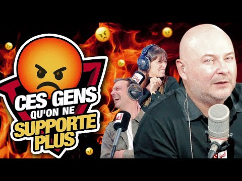 CES GENS QU'ON NE SUPPORTE PLUS AU QUOTIDIEN !