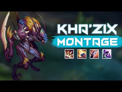 Khazix Montage - WOK Khazix