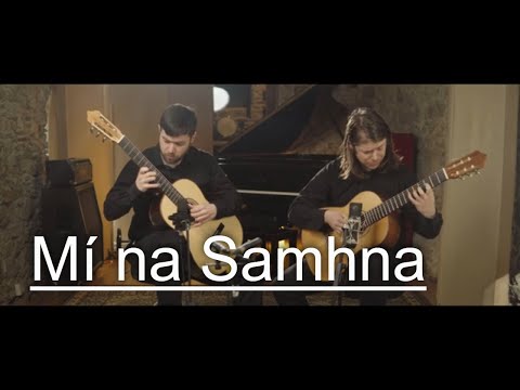 Mí na Samhna - Original music for guitar duo, performed by John Caffrey and Peter Moc