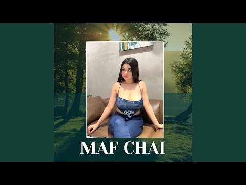 Maf Chai