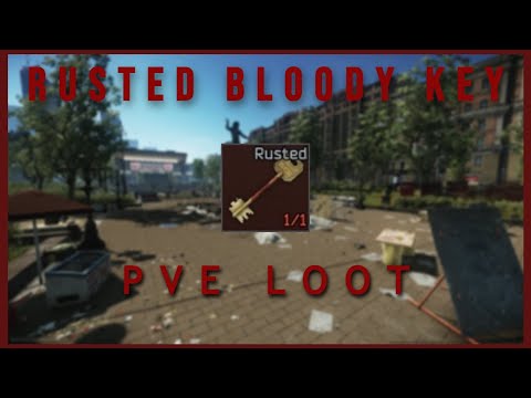 INSANE RUSTED BLOODY KEY LOOT Escape From Tarkov PVE
