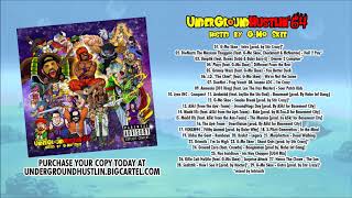 UNDERGROUND HUSTLIN' 64 HOSTED BY G-MO SKEE OF MAJIK NINJA ENTERTAINMENT