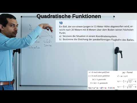 Mathe 9. Klasse: Quadratische Funktionen Textaufgabe Fußball Parabelflug
