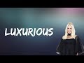 Gwen Stefani Luxurious Lyrics
