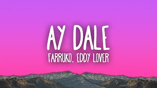 Download lagu Farruko, Eddy Lover - Ay Dale mp3