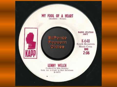 My Fool Of A Heart   Lenny Welch