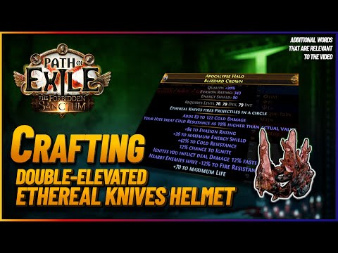 PoE 3.20 - Crafting an EK Helmet | Ethereal Knives Elementalist