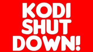 KODI HAS BEEN SEIZED!