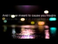 Trouble-Coldplay (lyrics) 