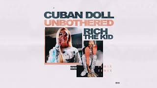 Cuban Doll feat.The Rich Kid-Unbothered RMX