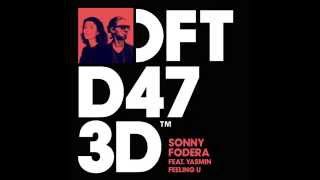 Sonny Fodera Feat Yasmin &#39;Feeling U&#39; (Deep Mix)