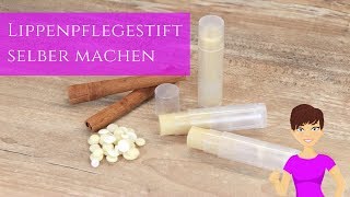 Lippenpflegestift selber machen | DIY Naturkosmetik