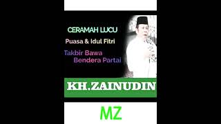 Download lagu CERAMAH KOCAK KH.ZAINUDIN MZ #shorts  #ceramah #islami #shortsvideo #storywa mp3