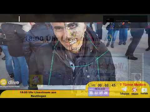 Livestream 09.04.2022 aus Reutlingen  Demo und Aufzug