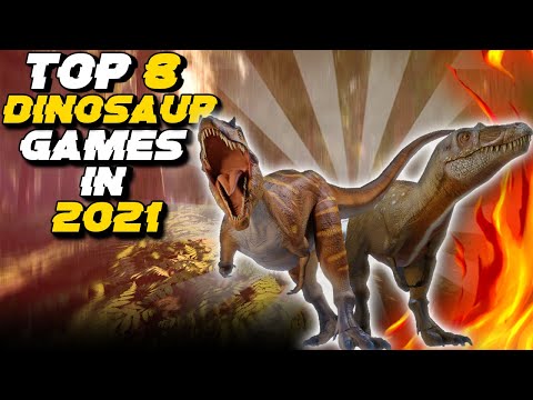 Top 8 Upcoming Dinosaur Games in 2021!