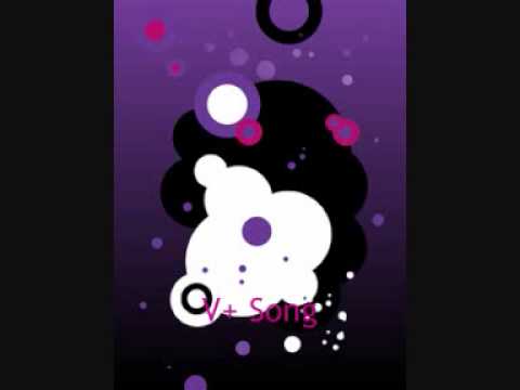V+ Song .Hit The Bass